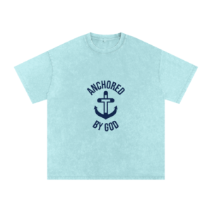 Anchored By God - T-Shirt